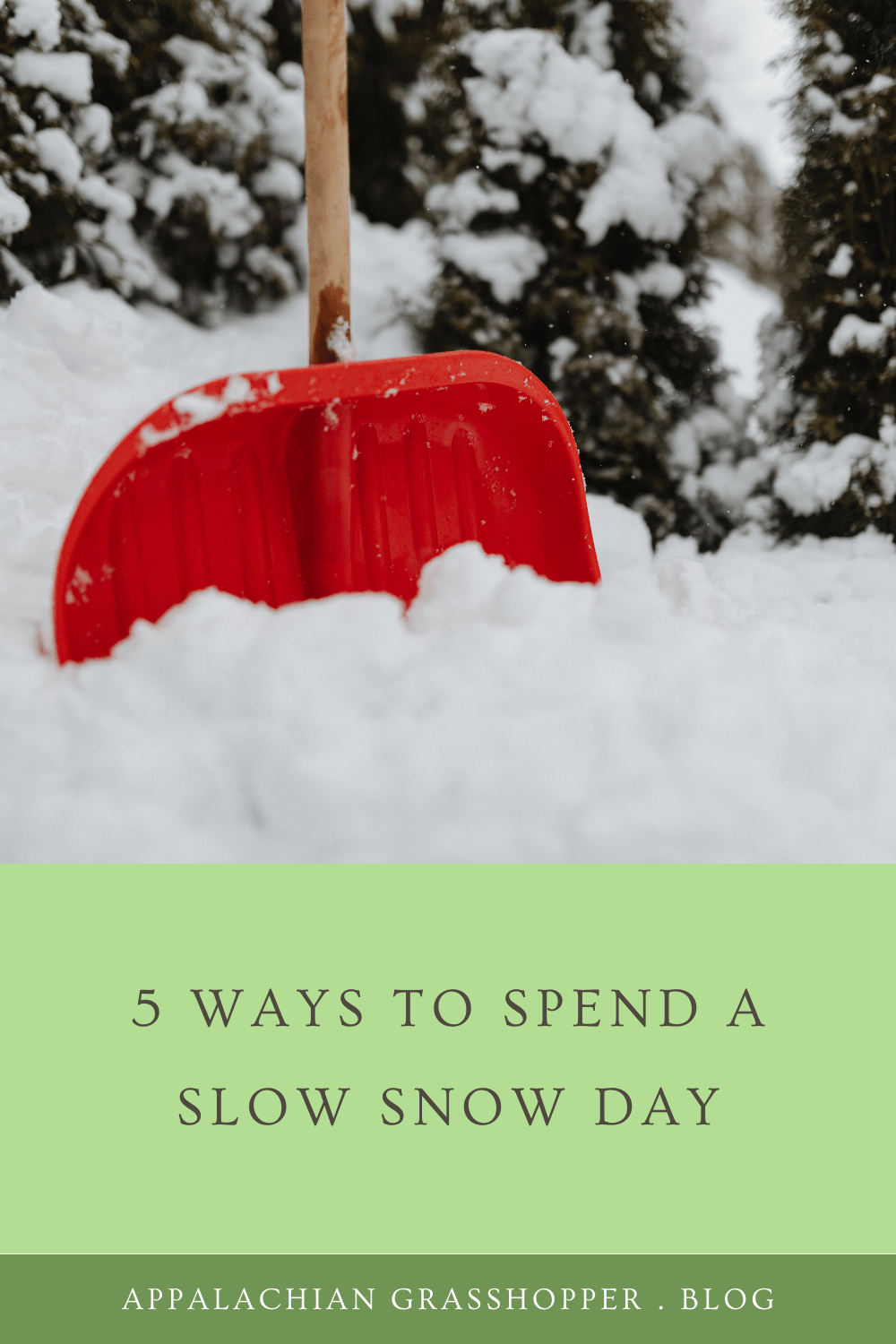5+ ways to spend a snow day